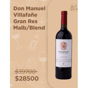 Don Manuel Villafañe Gran Reserva Malbec/Blend