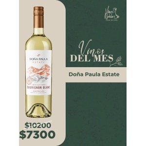 Doña Paula Estate Sauvignon Blanc