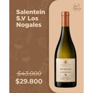 Salentein Sinlge Vineyard Los Nogales Sauvignon Blanc